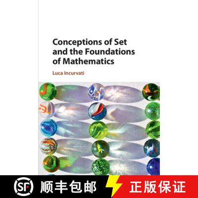 【3-4周达】Conceptions of Set and the Foundations of Mathematics [9781108708791]