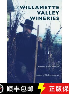 预订 Willamette Valley Wineries [9781540217066]