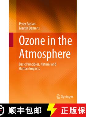 【3-4周达】Ozone in the Atmosphere : Basic Principles, Natural and Human Impacts (Softcover reprint o... [9783662506363]