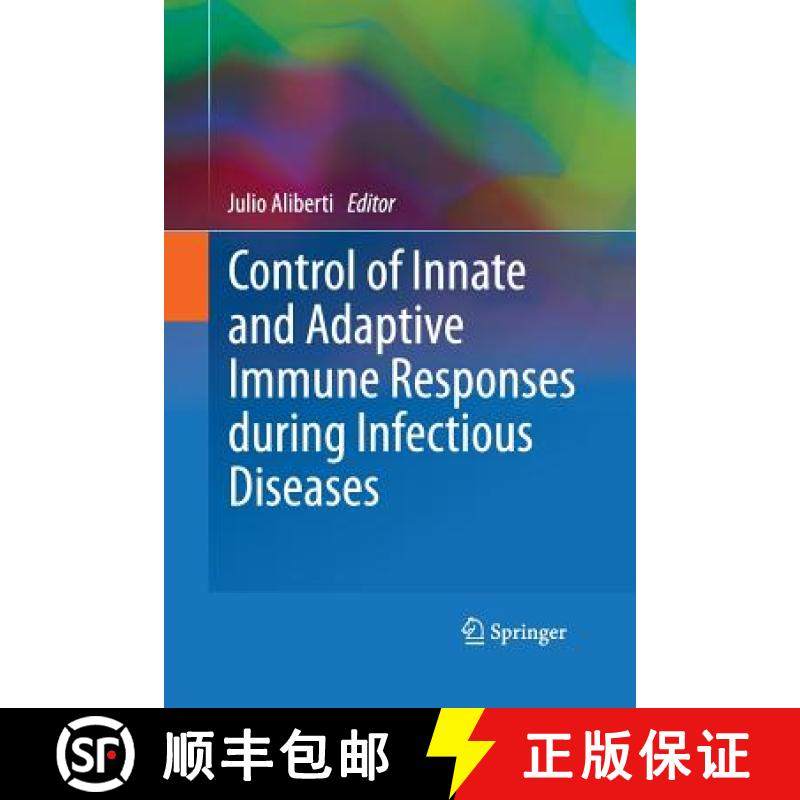 【3-4周达】Control of Innate and Adaptive Immune Responses During Infectious Diseases [9781493902279]
