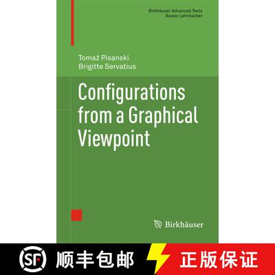 【3-4周达】Configurations from a Graphical Viewpoint [9780817683634]