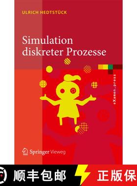 【3-4周达】Simulation diskreter Prozesse : Methoden und Anwendungen [9783642348709]