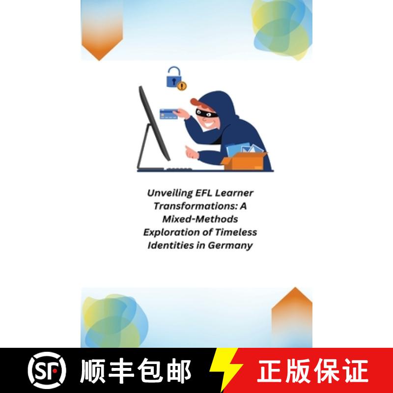 【3-4周达】Unveiling EFL Learner Transformations: A Mixed-Methods Exploration of Timeless Identities ... [9798868918803]