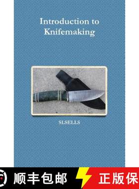 【3-4周达】Introduction to Knifemaking [9781312684300]