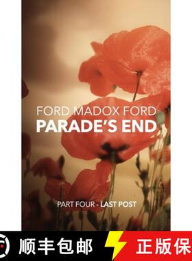 【3-4周达】Parade's End - Part Four - Last Post [9781447461302]