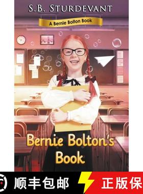 【3-4周达】Bernie Bolton's Book: Bernie Bolton's Book [9781393070849]