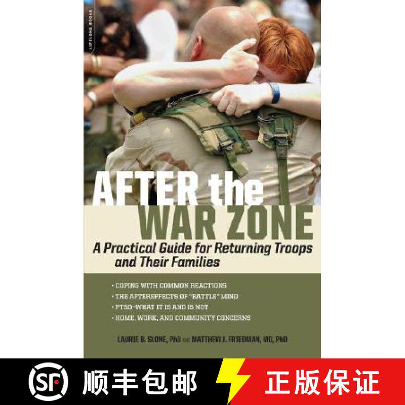 【3-4周达】After the War Zone: A Practical Guide for Returning Troops and Their Families [9781600940545]