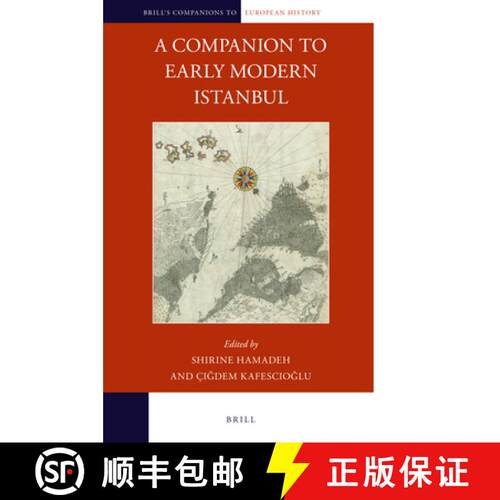预订 精装 A Companion to Early Modern Istanbul [9789004444928]
