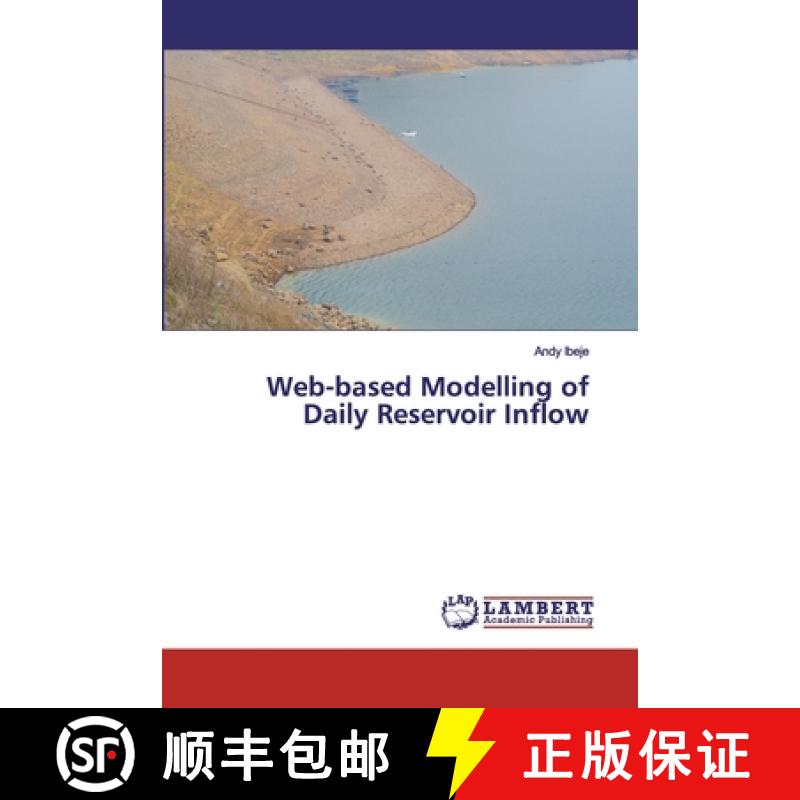 预订 Web-based Modelling of Daily Reservoir Inflow [9786200529602]