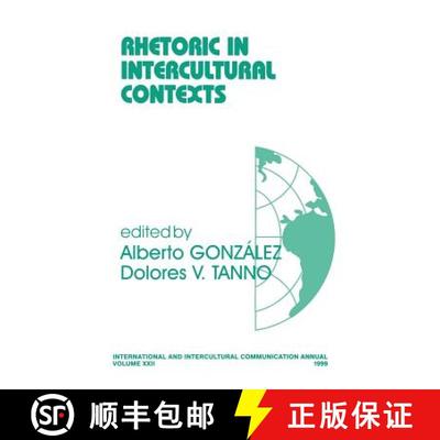 【3-4周达】Rhetoric in Intercultural Contexts [9780761921042]