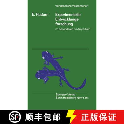 【3-4周达】Experimentelle Entwicklungsforschung im besonderen an Amphibien (2. Auflage 1970) [9783540052647]