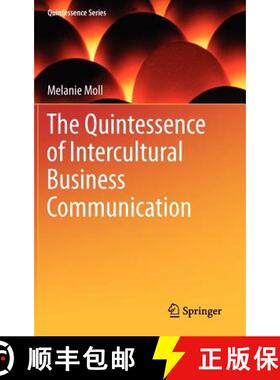 【3-4周达】The Quintessence of Intercultural Business Communication [9783642282379]