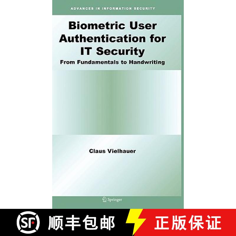 【3-4周达】Biometric User Authentication for IT Security : From Fundamentals to Handwriting [9780387261942]