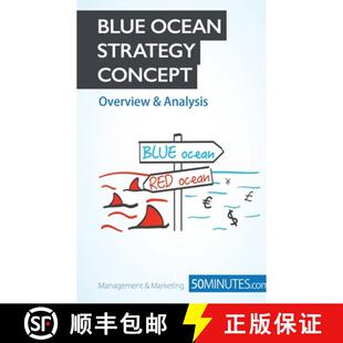 【3-4周达】Blue Ocean Strategy Concept - Overview & Analysis: Achieve success through innovation and ... [9782806264671]