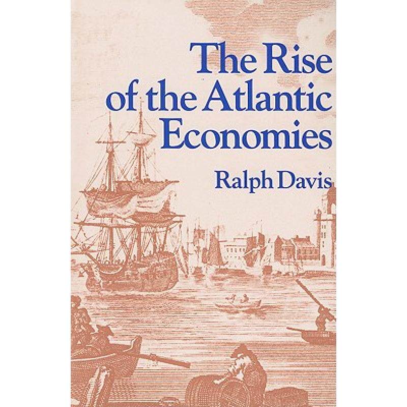预订 the rise of the atlantic economies [9780801491436]