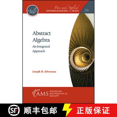 【3-4周达】Abstract Algebra: An Integrated Approach [9781470468606]