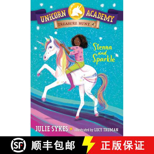 【3-4周达】Unicorn Academy Treasure Hunt #4: Sienna and Sparkle [9780593571514]