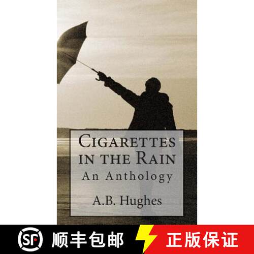 【3-4周达】Cigarettes in the Rain: An Anthology [9780692375914]