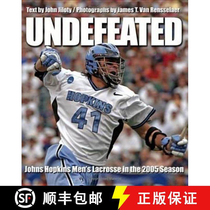 【3-4周达】Undefeated: Johns Hopkins Men's Lacrosse in the 2005 Season [9780801884122]