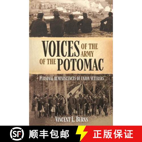 【3-4周达】精装 Voices of the Army of the Potomac: Personal Reminiscences of Union Veterans [9781636240725]