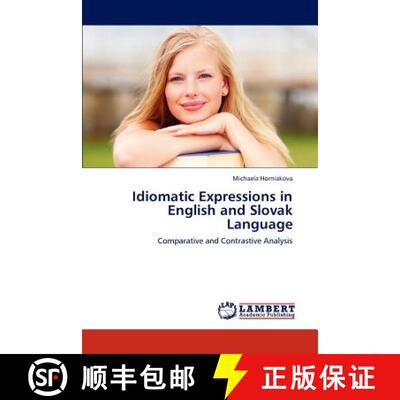 预订 Idiomatic Expressions in English and Slovak Language [9783847326427]