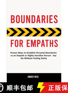 【3-4周达】Boundaries for Empaths: Proven Ways to Establish Personal Boundaries as an Empath or Highl... [9781914909856]