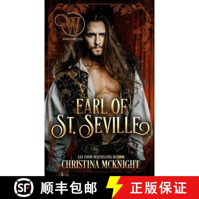 预订 Earl of St. Seville: Wicked Regency Romance [9781945089305]