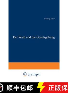 【3-4周达】Der Wald Und Die Gesetzgebung [9783642939914]