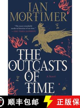 预订 The Outcasts of Time [9781643130323]