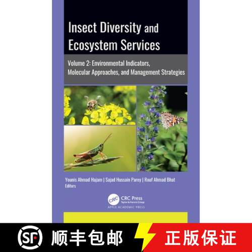 【3-4周达】精装 Insect Diversity and Ecosystem Services: Volume 2: Environmental Indicators, Molecula... [9781774915820]