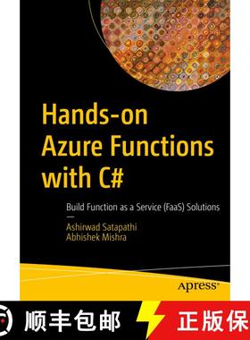 【3-4周达】Hands-on Azure Functions with C# : Build Function as a Service (FaaS) Solutions (First Edi... [9781484271216]
