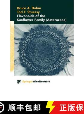 【3-4周达】Flavonoids of the Sunflower Family (Asteraceae) [9783211834794]