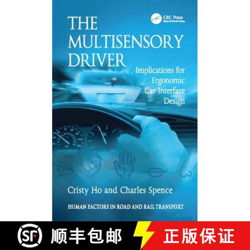 【3-4周达】The Multisensory Driver: Implications for Ergonomic Car Interface Design [9781138075849]