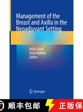 【3-4周达】Management of the Breast and Axilla in the Neoadjuvant Setting [9783030880194]