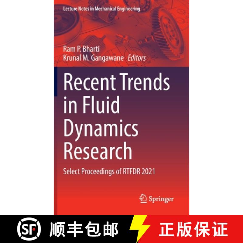 【3-4周达】Recent Trends in Fluid Dynamics Research : Select Proceedings of RTFDR 2021 [9789811669279]