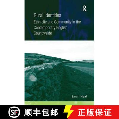 【3-4周达】精装 Rural Identities : Ethnicity and Community in the Contemporary English Countryside [9780754673064]