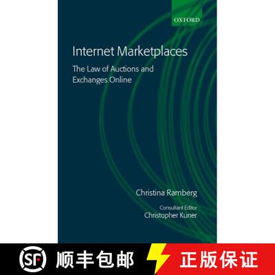 【3-4周达】精装 Internet Marketplaces: The Law of Auctions and Exchanges Online [9780199254293]