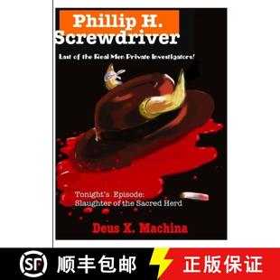 Phillip 9781304764614 Investigators the 4周达 Real Screwdriver Private Last Men