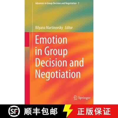 【3-4周达】Emotion in Group Decision and Negotiation (Softcover reprint of the original 1st ed. 2015) [9789401778640]