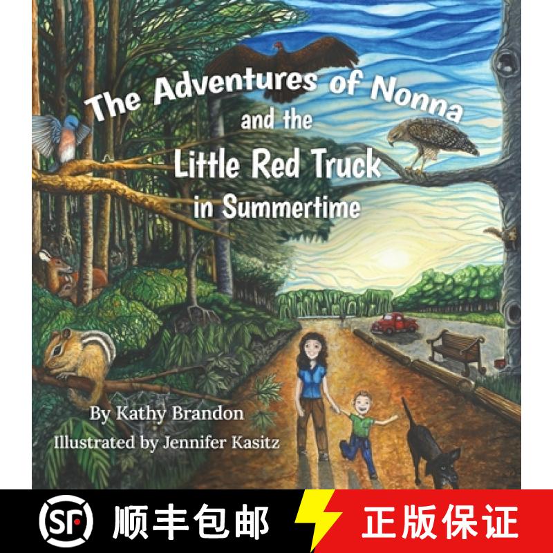 【2-3周达】The Adventures of Nonna and the Little Red Truck in Summertime [9781960299017]