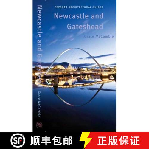 【3-4周达】Newcastle and Gateshead – Pevsner City Guide [9780300126648]