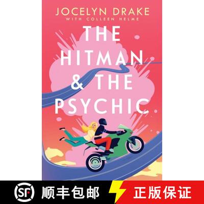 【3-4周达】The Hitman and the Psychic: A Steamy, Forced Proximity, Romantic Comedy [9798218633035]