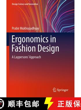 【3-4周达】Ergonomics in Fashion Design : A Laypersons' Approach [9789811945366]