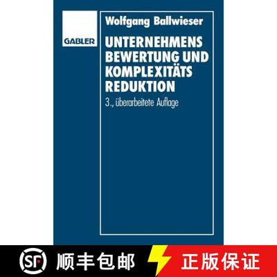 【3-4周达】Unternehmensbewertung und Komplexitätsreduktion (3. Auflage 1990) (3. Auflage 1990) [9783409390057]
