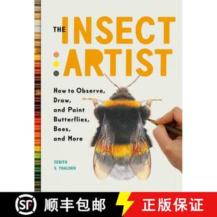 Observe Fascinating Draw and Butterfly How 9781604697964 Insects The Artist the Paint World 4周达