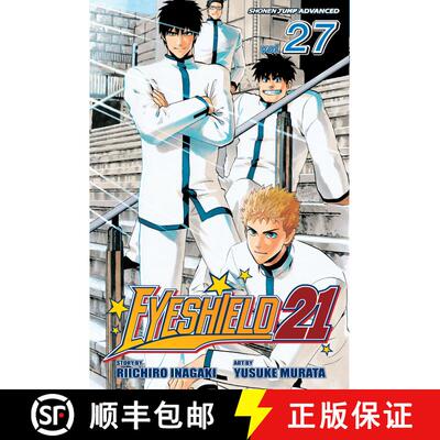 【3-4周达】Eyeshield 21, Vol. 27 : Seijuro Shin vs. Sena Kobayakawa [9781421526225]