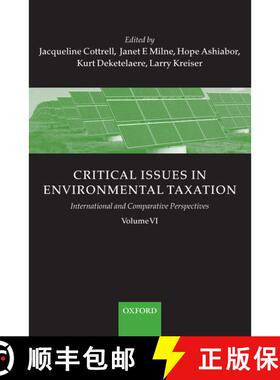 【3-4周达】Critical Issues in Environmental Taxation: Volume VI: International and Comparative Perspe... [9780199566488]