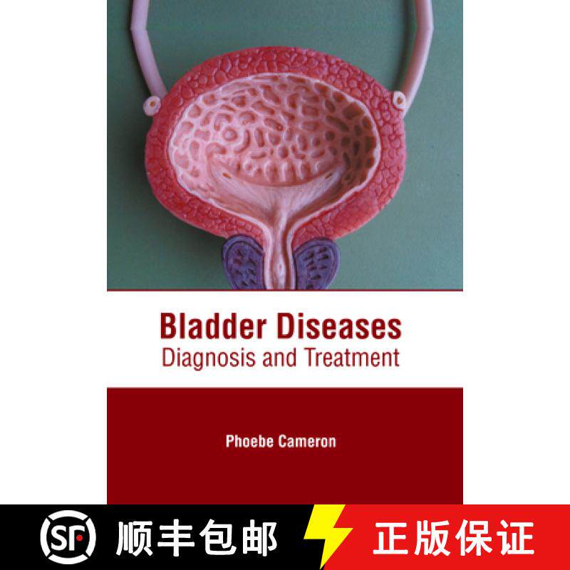 预订 Bladder Diseases: Diagnosis and Treatment [9781632419170]