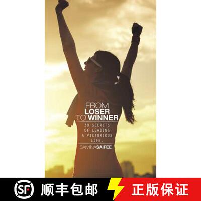 【3-4周达】FROM LOSER TO WINNER: 30 SECRETS OF LEADING A VICTORIOUS LIFE. [9781482838701]