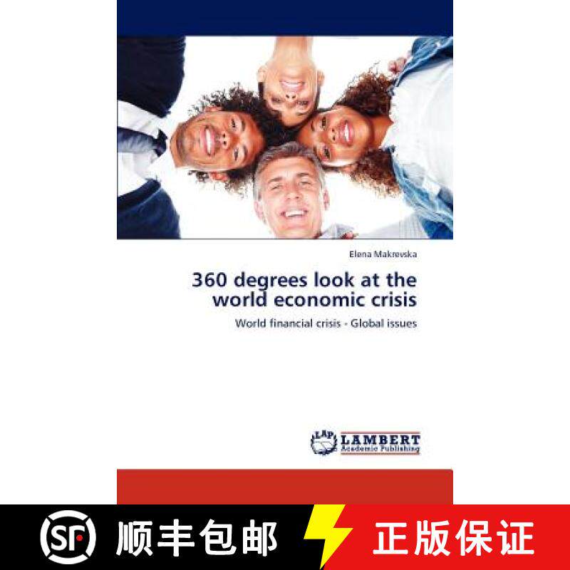预订 360 degrees look at the world economic crisis [9783848482078]